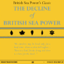 British Sea Power: The Decline of British Sea Power