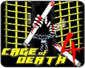 Cage Of Death 4