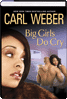 Big Girls Do Cry By Carl Weber