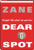 Dear G-Spot By  Zane