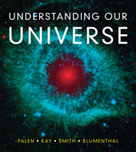 Understanding Our Universe, First Edition