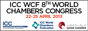 ICC WCF 8th World Chambers Congress
