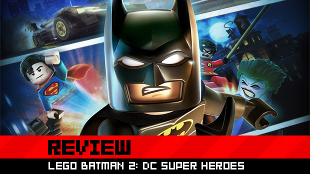 Review: LEGO Batman 2: DC Super Heroes photo