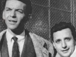 The very good years: Frank Sinatra and his loyal assistant Tony Consiglio who acted out every whim of the legendary singer