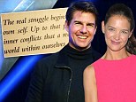 'It's only from such inner conflicts that a real man emerges': Katie Holmes posts message about 'struggle' as ex Tom Cruise gets picked apart during lawsuit