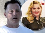Madonna buys false teeth for her brother Martin Ciccone after one year of sobriety