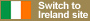 Switch to Ireland