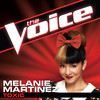 Toxic (The Voice Performance) - Single, Melanie Martinez