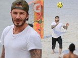 Sports-mad: David Beckham enjoyed a friendly Footvolley game with locals at Sao Conrado beach