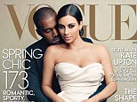 Cover stars: Kim Kardashian and Kanye West have finally made the front cover of U.S. Vogue, appearing on the front of the April edition
