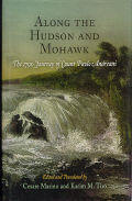 Book cover: Along the Hudson and Mohawk: The 1790 Journey of Count Paolo Andreani