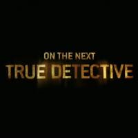 True Detective (Episode 3 Preview)