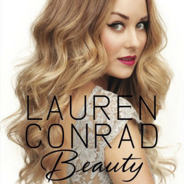 Lauren Conrad Beauty by Lauren Conrad and Elise Loehnen