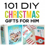 101 DIY Christmas Gifts for Him