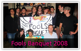 Fools Banquet 2008