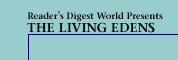 Reader's Digest World Presents The Living Edens