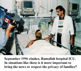  Journalists in Ramallah ICU during September 1996 clashes. Appropriate?