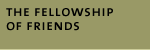 The Fellowship of Friends