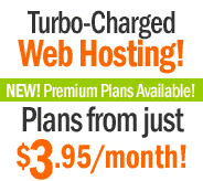 Click Here for Turbo-Charged Web Hosting!