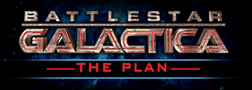 Battlestar Galactica: The Plan!