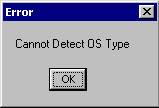 Can not detect Os type