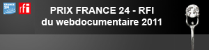 Prix Webdocumentaire RFI FRANCE24