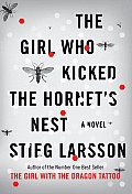 The Girl Who Kicked the Hornet's Nest (The Millennium Trilogy #3)