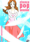 Chance! Pop Sessions DVD 1
