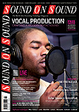 SOS current Print Magazine: click here for FULL Contents list