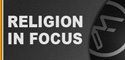 Religion in Focus