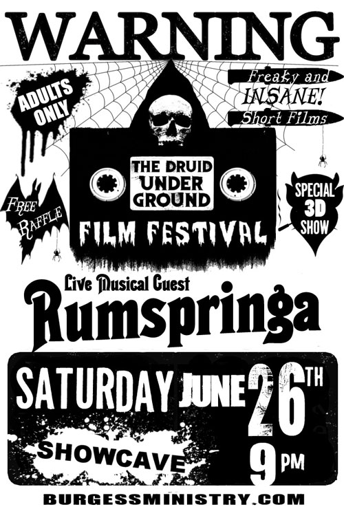 The Druid Underground Film Festival
