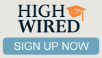 Sign up for a weekly Higher Education newsletter