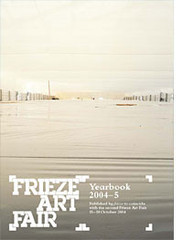 Frieze Art Fair Yearbook 2004-5