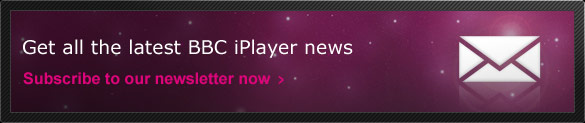 Get all the latest BBC iPlayer news with our newsletter