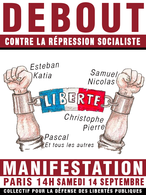 MANIF 14 SEPTEMBRE libertépouresteban Valls est un apprenti dictateur qui n’aime pas les Français