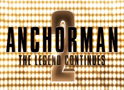Anchorman: The Legend Continues