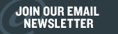 Join Our Email Newsletter