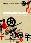 Living our values 2006: the social, ethical and environmental audit