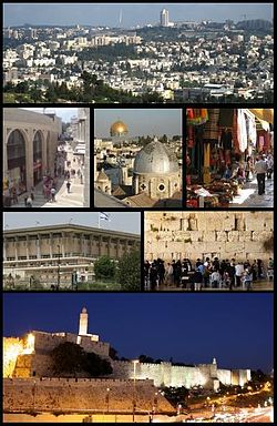 From upper left: Jerusalem skyline viewed from Givat ha'Arba, Mamilla, the Old City and the Dome of the Rock, a souq in the Old City, the Knesset, the Western Wall, the Tower of David and the Ottoman Old City walls