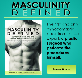 Don't Miss It! Masculinity Defined by Mordcai Blau, MD 