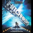 The Hitchhiker's Guide to the Galaxy (






UNABRIDGED) by Douglas Adams Narrated by Stephen Fry