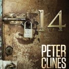14 (






UNABRIDGED) by Peter Clines Narrated by Ray Porter