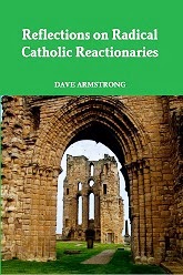 REVISED BOOK (8-17-13): <i>Reflections on Radical Catholic Reactionaries</i>