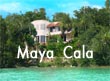 Maya Cala
