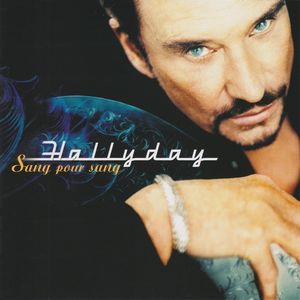 Sang Pour Sang by Johnny Hallyday 