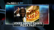The RidicuList: Cain's pizza past