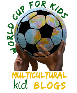 World Cup for Kids - Multicultural Kid Blogs