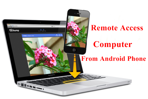 Remote Access Computer From Android Phone