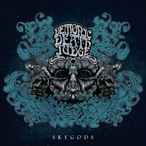 Demonic Death Judge - Skygods (cd)