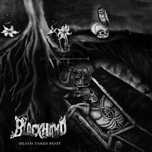 Blackhand - Death Takes Root (papersleeve cd-r)